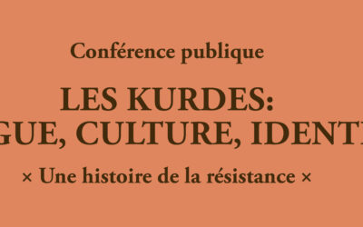 Conférence publique – Les Kurdes: langue, culture, identité. Une histoire de résistance
